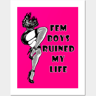 Femboys Ruined My Life Posters and Art